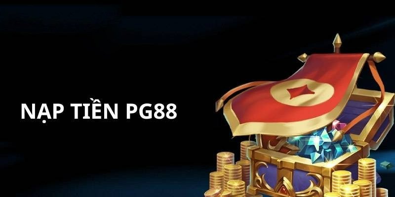 Để bước nạp tiền PG88 thuận lợi hội viên cần kiểm tra lại từng bước và điều kiện thỏa mãn